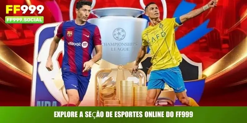 Explore a seção de esportes online do FF999